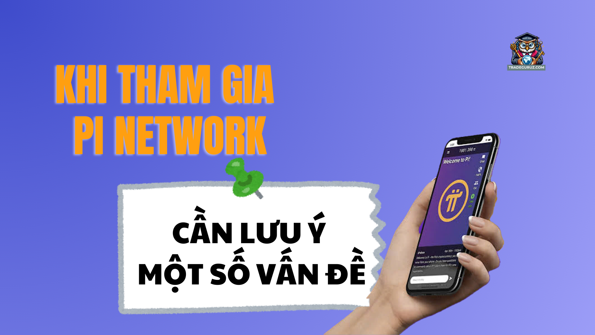 Những lưu ý khi tham gia Pi Network